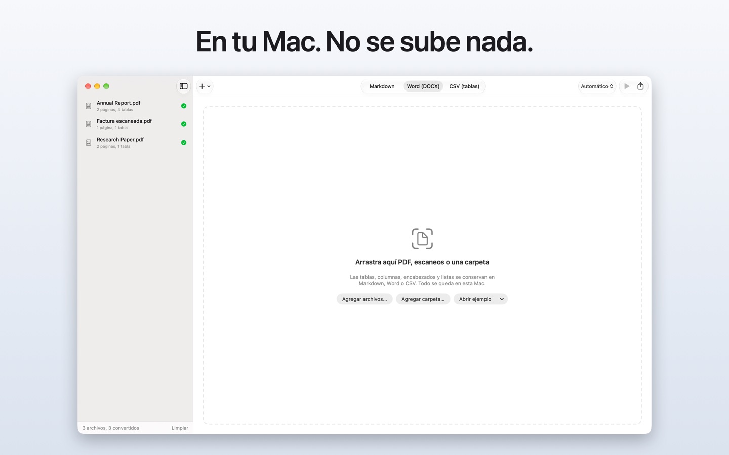 En tu Mac. No se sube nada: tres documentos convertidos y el aviso de que todo se queda en esta Mac.